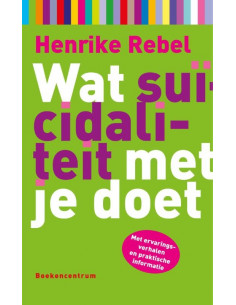 Wat suicidaliteit met je doet