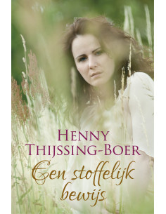 Een stoffelijk bewijs