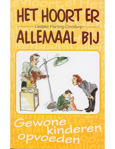 Het hoort er allemaal bij