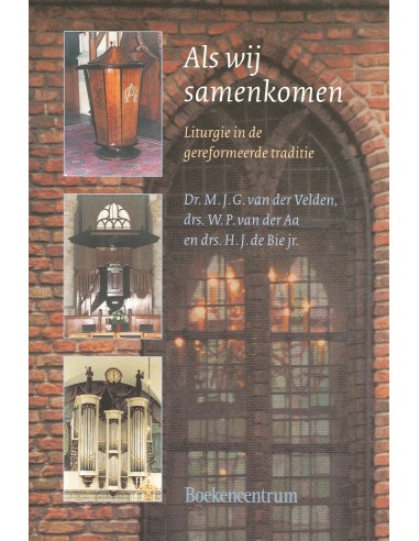 Als wij samenkomen