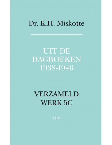 Uit de dagboeken 1938 - 1940