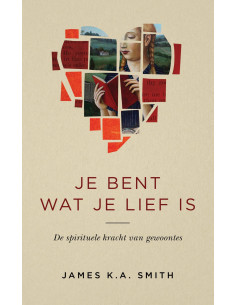 Je bent wat je lief is