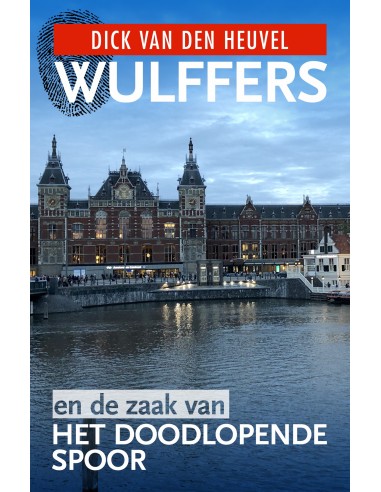 Wulffers en de zaak van het doodlopende 