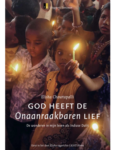 God heeft de onaanraakbare lief