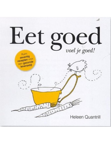 Eet goed, voel je goed!