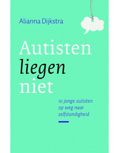 Autisten liegen niet