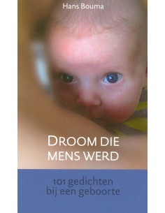 Droom die mens werd