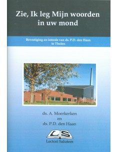 Zie Ik leg Mijn woorden in...