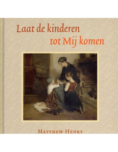 Laat de kinderen tot Mij komen