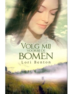 Volg mij voorbij de bomen