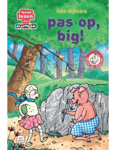 Pas op, big!