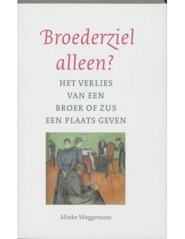 Broederziel alleen