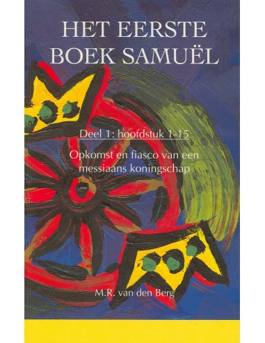 Eerste boek samuel 1 (1-15)