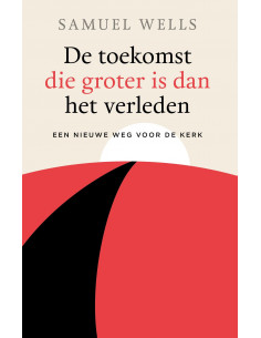 De toekomst die groter is...