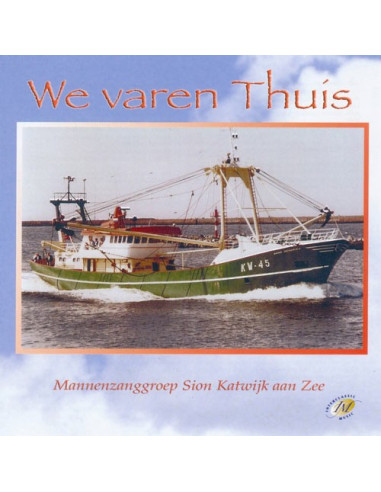 We varen thuis