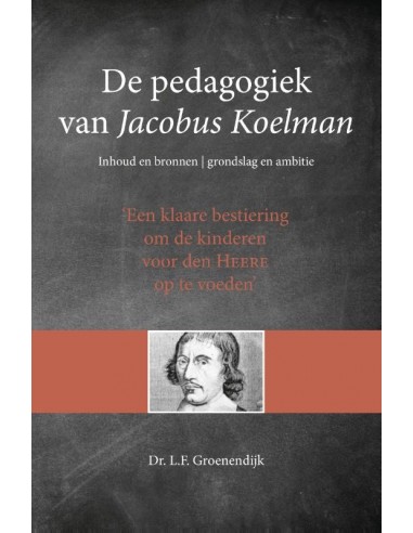 Pedagogiek van jacobus koelman