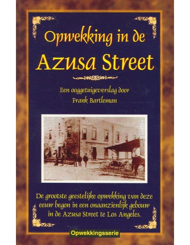 Opwekking in de azusa street