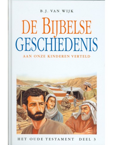 Bijbelse geschiedenis ot 3 aan onze kind