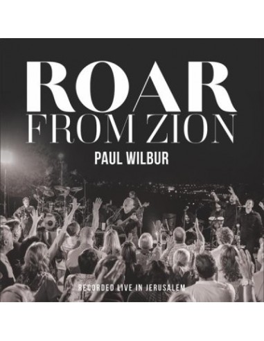 Roar From Zion: Recorded Live in Jerusal