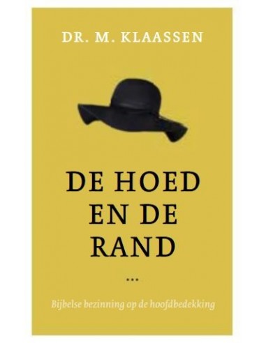 Hoed en de rand