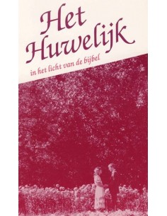 Het Huwelijk in het licht...