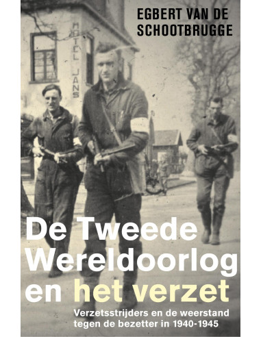 De Tweede Wereldoorlog en het verzet