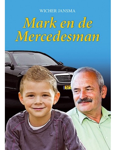 Mark en de mercedesman