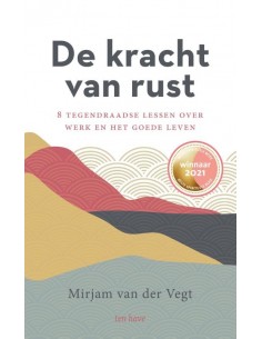 De kracht van rust