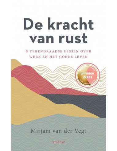 De kracht van rust