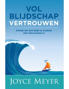Vol blijdschap vertrouwen