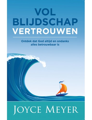 Vol blijdschap vertrouwen