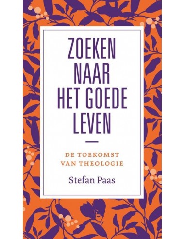 Zoeken naar het goede leven?