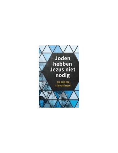 Joden hebben Jezus niet nodig