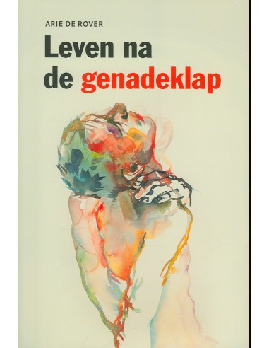 Leven na de genadeklap