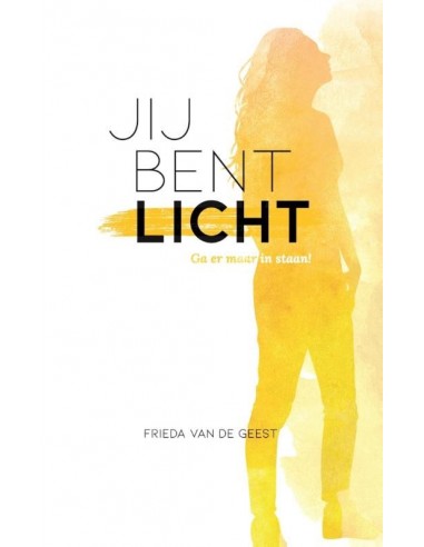 Jij bent licht