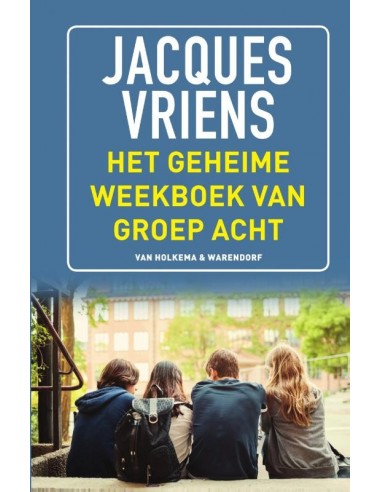 Het geheime weekboek van groep acht