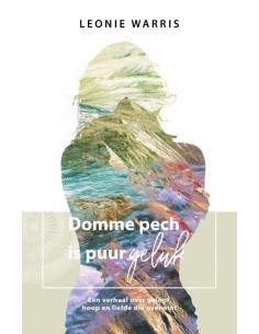 Domme pech is puur geluk