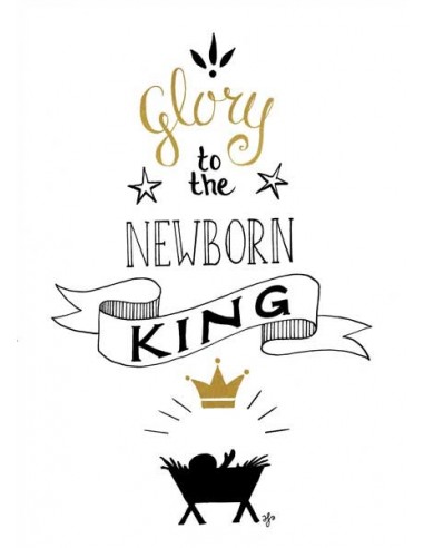 Kaart glory to the newborn King