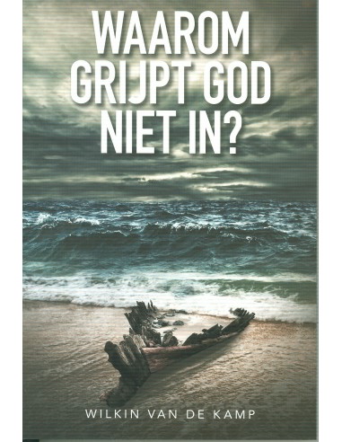 Waarom grijpt God niet in