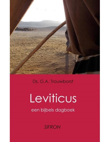 Leviticus een bijbels dagboek