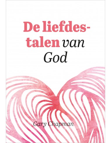 De liefdestalen van God