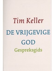 Vrijgevige God GESPREKSGIDS