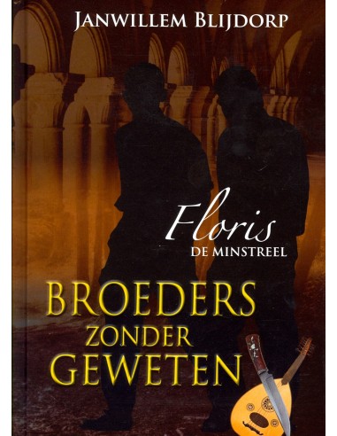 Broeders zonder geweten