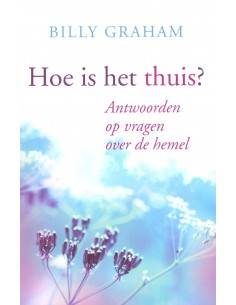 Hoe is het thuis?
