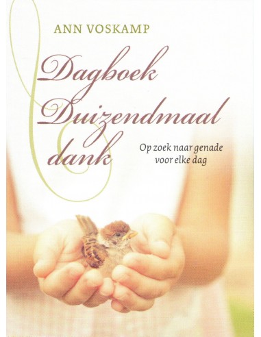 Dagboek duizendmaal dank