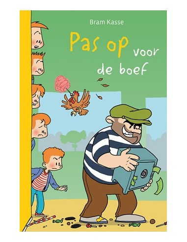 Pas op voor de boef