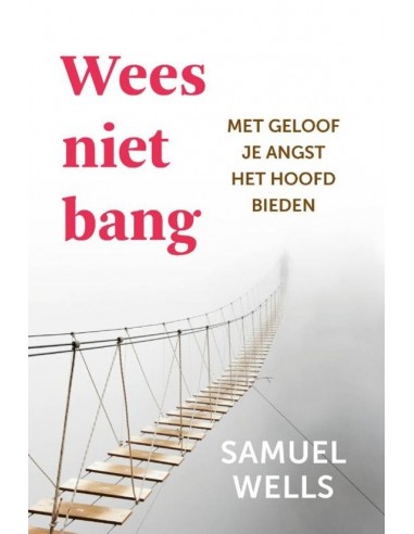 Wees niet bang