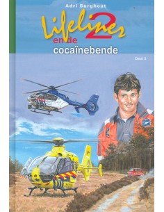 Lifeliner 2 en de cocainebende