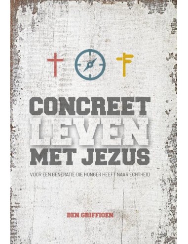 Concreet leven met Jezus