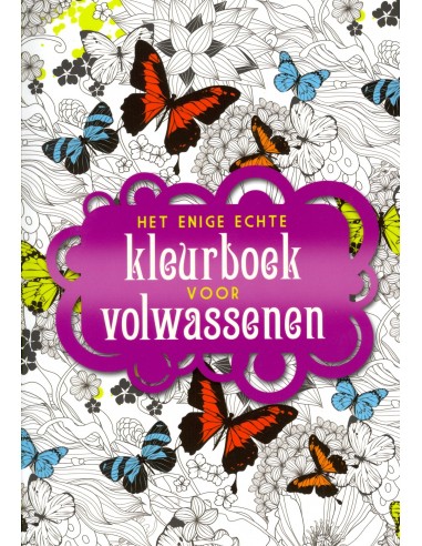 Het enige echte kleurboek voor volwassen